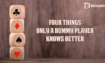 Four things only a rummy player knows better